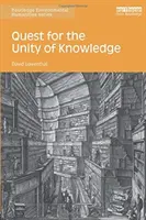 La quête de l'unité de la connaissance - Quest for the Unity of Knowledge