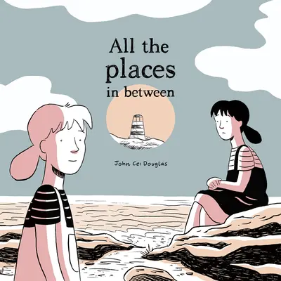 Tous les endroits entre les deux - All the Places in Between