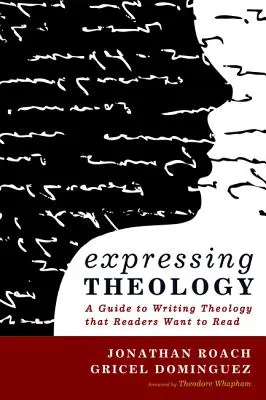 Exprimer la théologie - Expressing Theology