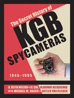 L'histoire secrète des caméras-espions du KGB : 1945-1995 - The Secret History of KGB Spy Cameras: 1945-1995