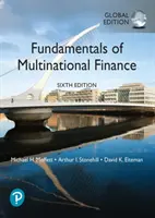 Les fondamentaux de la finance multinationale, édition mondiale - Fundamentals of Multinational Finance, Global Edition