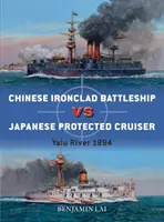 Cuirassé chinois contre croiseur japonais : Fleuve Yalu 1894 - Chinese Battleship Vs Japanese Cruiser: Yalu River 1894