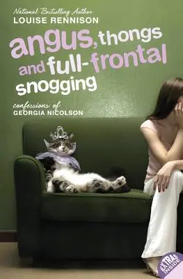 Angus, strings et bécotages frontaux : Confessions de Georgia Nicolson - Angus, Thongs and Full-Frontal Snogging: Confessions of Georgia Nicolson