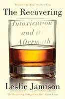 Récupération - L'intoxication et ses conséquences - Recovering - Intoxication and its Aftermath