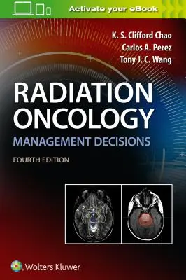 Décisions de gestion en radio-oncologie - Radiation Oncology Management Decisions