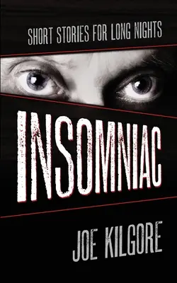 Insomniaque : Histoires courtes pour de longues nuits - Insomniac: Short Stories for Long Nights