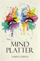 Le plateau de l'esprit - Mind Platter