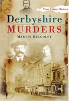 Meurtres du Derbyshire - Derbyshire Murders