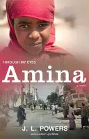 Amina : à travers mes yeux - Amina: Through My Eyes