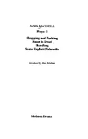 Mark Ravenhill Plays : 1 : Shopping et F***ing ; Faust est mort ; Sac à main ; Quelques polaroïds explicites - Mark Ravenhill Plays: 1: Shopping and F***ing; Faust Is Dead; Handbag; Some Explicit Polaroids