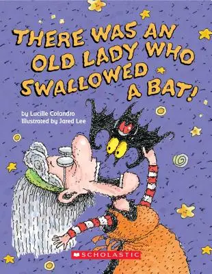 Il était une vieille dame qui avait avalé une chauve-souris (livre de lecture) - There Was an Old Lady Who Swallowed a Bat! (a Board Book)