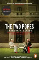 Two Popes - Tie-in officiel du nouveau film majeur avec Sir Anthony Hopkins - Two Popes - Official Tie-in to Major New Film Starring Sir Anthony Hopkins