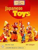 Les jouets japonais : Jouets amusants du passé - Japanese Toys: Amusing Playthings from the Past