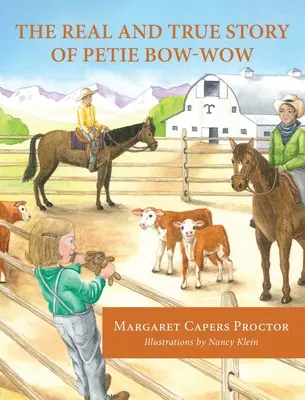 La véritable histoire de Petie Bow-wow - The Real and True Story of Petie Bow-wow