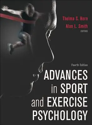 Progrès en psychologie du sport et de l'exercice - Advances in Sport and Exercise Psychology