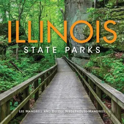 Parcs de l'État de l'Illinois - Illinois State Parks