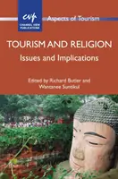 Tourisme et religion : Enjeux et implications - Tourism and Religion: Issues and Implications