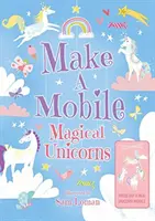 Fabrique un mobile : Les licornes magiques - Make a Mobile: Magical Unicorns