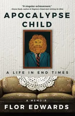 L'enfant de l'apocalypse : Une vie à la fin des temps - Apocalypse Child: A Life in End Times