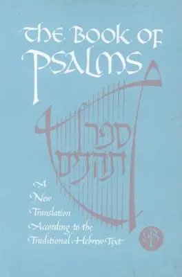 Le livre des Psaumes - The Book of Psalms