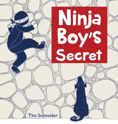 Le secret du petit ninja - Ninja Boy's Secret