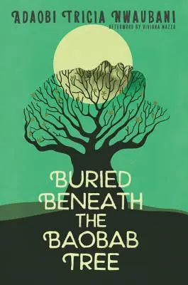 Enterré sous le baobab - Buried Beneath the Baobab Tree