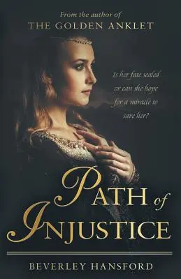 Le chemin de l'injustice - Path of Injustice