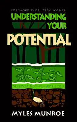 Comprendre son potentiel - Understanding Your Potential