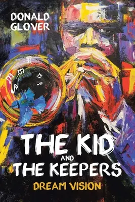 L'enfant et les gardiens : Vision de rêve - The Kid and the Keepers: Dream Vision