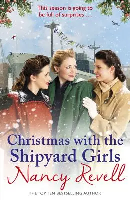 Noël avec les filles du chantier naval : Les filles du chantier naval 7 - Christmas with the Shipyard Girls: Shipyard Girls 7