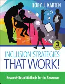 Stratégies d'inclusion qui fonctionnent ! Méthodes fondées sur la recherche pour la salle de classe - Inclusion Strategies That Work!: Research-Based Methods for the Classroom