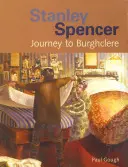 Stanley Spencer - Voyage à Burghclere - Stanley Spencer - Journey to Burghclere