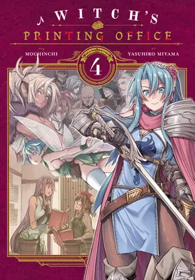 L'imprimerie de la sorcière, tome 4 - A Witch's Printing Office, Vol. 4
