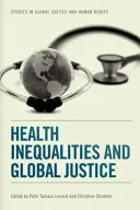 Inégalités de santé et justice mondiale - Health Inequalities and Global Justice