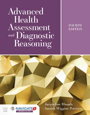 Évaluation avancée de la santé et raisonnement diagnostique : Avec les simulations de Kognito - Advanced Health Assessment and Diagnostic Reasoning: Featuring Simulations Powered by Kognito