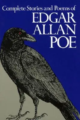 Histoires et poèmes complets d'Edgar Allan Poe - Complete Stories and Poems of Edgar Allan Poe