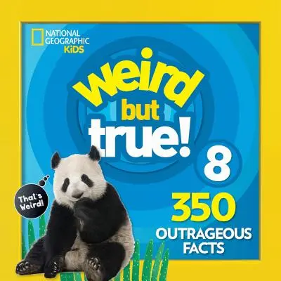 Weird But True 8 : Édition élargie - Weird But True 8: Expanded Edition