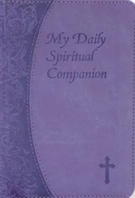 Mon compagnon spirituel quotidien - My Daily Spiritual Companion