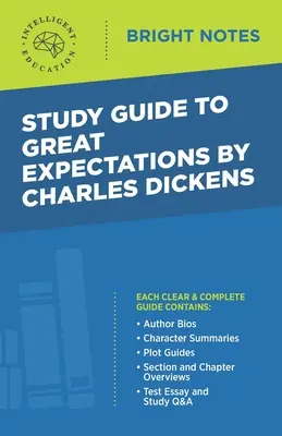 Guide d'étude des Grandes Espérances de Charles Dickens - Study Guide to Great Expectations by Charles Dickens