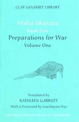 Livre cinq du Mahabharata (volume 1) : Préparatifs de guerre - Mahabharata Book Five (Volume 1): Preparations for War