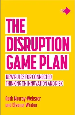 Le plan de match de la perturbation - The Disruption Game Plan