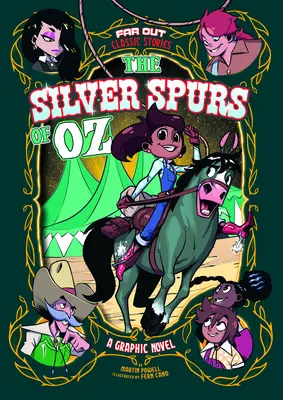 Les éperons d'argent d'Oz : un roman graphique - The Silver Spurs of Oz: A Graphic Novel