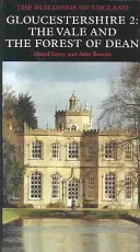 Gloucestershire 2 : La vallée et la forêt de Dean - Gloucestershire 2: The Vale and the Forest of Dean