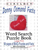 Circle It, Donny Osmond - Faits et chiffres, mots cachés, livre de puzzles - Circle It, Donny Osmond Facts, Word Search, Puzzle Book