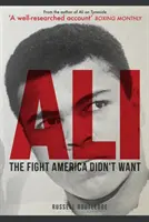 Ali : Le combat dont l'Amérique ne voulait pas - Ali: The Fight America Didn't Want