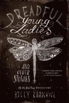 Dreadful Young Ladies et autres histoires - Dreadful Young Ladies and Other Stories