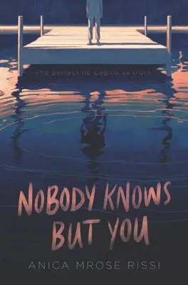 Personne ne sait rien d'autre que toi - Nobody Knows But You