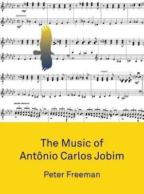 La musique d'Antonio Carlos Jobim - The Music of Antonio Carlos Jobim