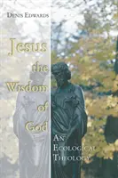 Jésus, la sagesse de Dieu - Jesus the Wisdom of God