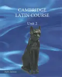 Livre de l'élève de l'unité 2 du cours de latin de l'Université de Cambridge d'Amérique du Nord - North American Cambridge Latin Course Unit 2 Student's Book